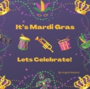 Image for It&#39;s Mardi Gras, Let&#39;s Celebrate!