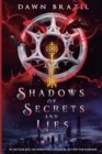 Image for Shadows of Secrets and Lies