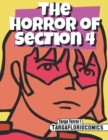 Image for The Horror of Section 4