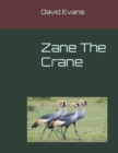 Image for Zane The Crane
