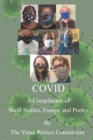 Image for Covid : A Compilation of Short Stories, Essays, and Poetry