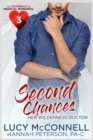 Image for Second Chances : Her Wilderness Doctor