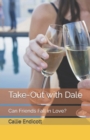 Image for Take-Out with Dale