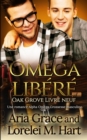 Image for Omega libere : Une romance Alpha Omega Grossesse masculine