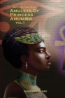Image for An Egyptian Tale : Amulets of Princess Amun-Ra Vol 1
