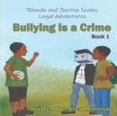 Image for Bullying Is A Crime