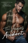 Image for The Vegas Accident : An Age Gap Surprise Pregnancy Romance