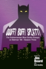 Image for OOOFF! BOFF! SPLATT! The Subterranean Blue Grotto Essays on Batman &#39;66 - Season Three