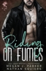 Image for Riding on Fumes : The Crows MC #2
