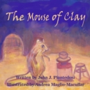 Image for The Mouse of Clay
