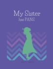 Image for My Sister has PANS