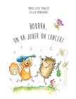 Image for Hourra, on Va Jouer Un Concert