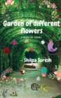 Image for Garden of Different Flowers