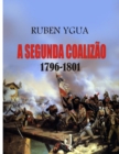 Image for A Segunda Coalizao : 1796-1801