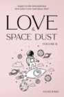 Image for Love And Space Dust Volume II