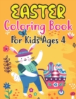 Image for Easter Coloring Book For Kids Ages 4 : 30 Easter Coloring Book Page for kids &amp; Preschool - A Collection of Fun and Easy Happy Easter 30 Coloring Pages for Kids