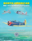 Image for North American NA-16 Combat Variants