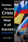 Image for Russia - Ukraine Crises : How it all Started