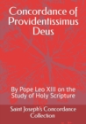 Image for Concordance of Providentissimus Deus : By Pope Leo XIII on the Study of Holy Scripture