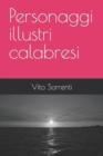 Image for Personaggi illustri calabresi