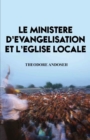 Image for Le Ministere D&#39;Evangelisation et L&#39;Eglise Locale
