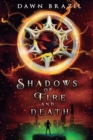Image for Shadows of Fire and Death