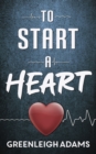 Image for To Start a Heart