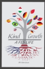 Image for Kind Growth......A FES Life : FES Life