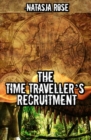 Image for The Time Traveller&#39;s Recruitment