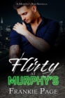 Image for Flirty At Murphy&#39;s