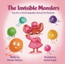 Image for The Invisible Monsters : Tiny Tina&#39;s Vivid Imagination During The Pandemic