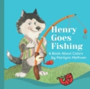 Image for Henry Goes Fishing