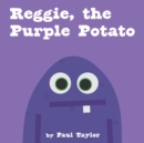 Image for Reggie, the Purple Potato
