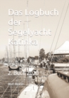 Image for Das Logbuch der Segelyacht Katinka : 2. Buch 2020