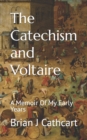 Image for The Catechism and Voltaire