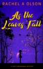 Image for As the Leaves Fall