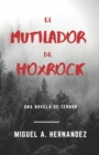 Image for El Mutilador de Hoxrock