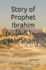 Image for Story of Prophet Ibrahim (A.S.) (Abraham)