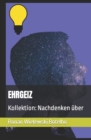 Image for EHRGEIZ : Kollektion: Nachdenken uber