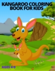 Image for Kangaroo Fun Kids Coloring Book : Kangaroo Coloring Book for Children of All Ages. Yellow Diamond Design with Black White Pages for Mindfulness and Relaxation