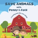 Image for Save Animals with Penny &amp; Jack : A Counting Book With Farm Animals