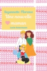 Image for Suzannette-Florence : Une nouvelle maman