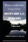 Image for Boneyard 5,2 : Bergaby