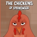 Image for The Chickens of Springwood
