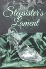 Image for The Stepsister&#39;s Lament