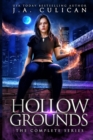 Image for Hollows Ground : The Complete Urban Fantasy Series