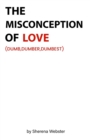 Image for The Misconception of Love