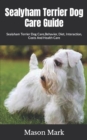 Image for Sealyham Terrier Dog Care Guide