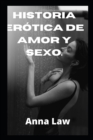 Image for Historia erotica de amor y sexo.