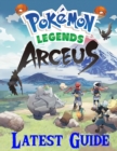 Image for Pokemon Legends Arceus : LATEST GUIDE: Everything You Need To Know About Pokemon Legends Arceus Game; A Detailed Guide